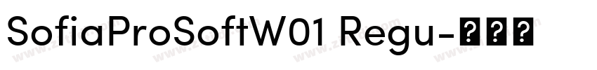 SofiaProSoftW01 Regu字体转换
